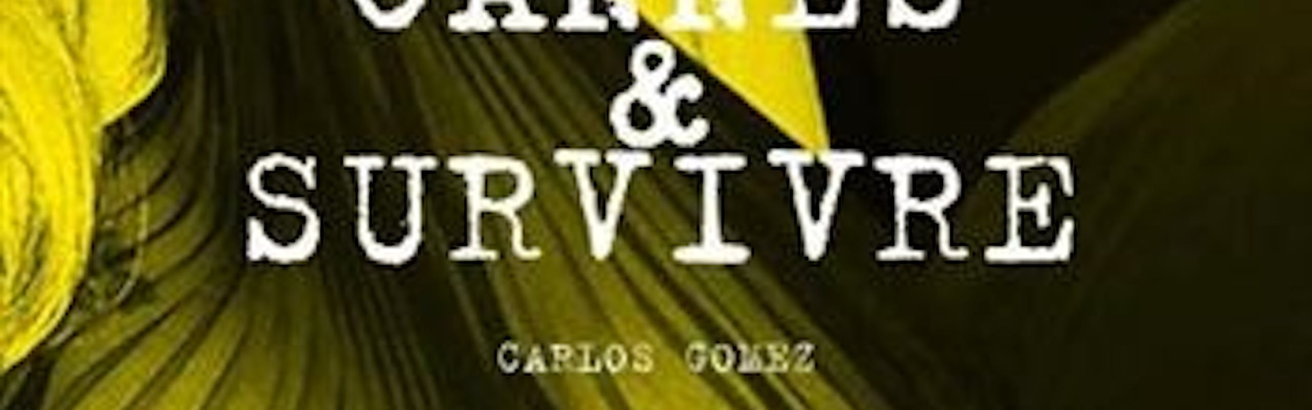 « Voir Cannes et survivre, les dessous du festival » de Carlos Gomez (Éditions L’artilleur, 2017)